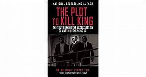 The Plot to Kill King--Interview with William Pepper