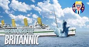 The Sinking of the Britannic (Short Documentary)