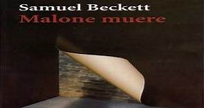 Resumen del libro Malone muere (Samuel Beckett)