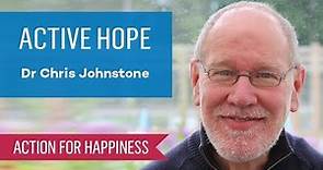 Active Hope - with Dr Chris Johnstone