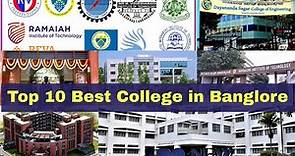 Top 10 Colleges University in Bangalore | Best Colleges in Bangalore , Campus Selection, Establish,