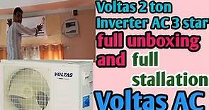 Voltas 2 ton AC unboxing | AC unboxing | Voltas 2 ton installation | Voltas 2 ton 3 star Inverter AC