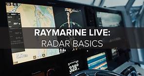 Raymarine Live: Radar Basics