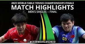 Fan Zhendong vs Wang Chuqin | MS Final | 2023 ITTF World Table Tennis Championships Finals
