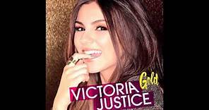 Victoria Justice - Gold (Audio)