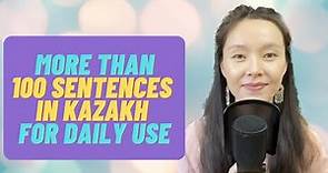 Master 100+ Essential Kazakh Phrases for Daily Use | Speak in Kazakh