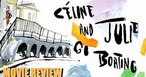 Celine and Julie Go Boating (1974) | Movie Review