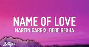 Martin Garrix, Bebe Rexha - In The Name Of Love (Lyrics)