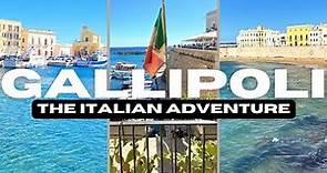Gallipoli | The Italian Adventure