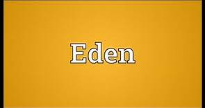 Eden Meaning