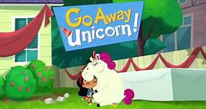 Go Away Unicorn! | Opening Theme Song | Walk Off the Earth