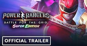 Power Rangers: Battle for the Grid - Super Edition Official Trailer