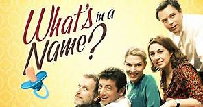 What's in a Name? - Official Trailer