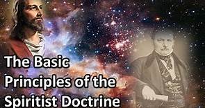Basic Principles of the Spiritist Doctrine