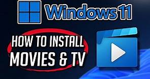 How to Download and Install Movies & TV in Windows 11 / 10 PC or Laptop