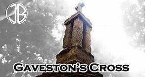 Gaveston's Cross - Here was executed the Kings Favourite