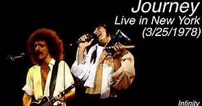 Journey - Live in New York (March 25th, 1978)