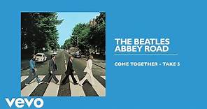 The Beatles - Come Together (Take 5 / Audio)