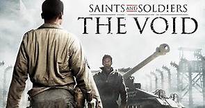 Saints And Soldiers: The Void | Action Packed World War 2 Inspirational Thriller