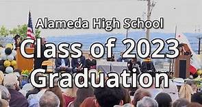 Alameda High School Class of 2023 Graduation