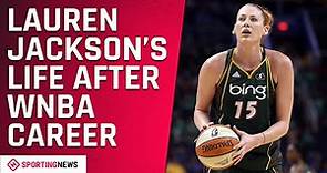 Lauren Jackson's Retirement Has Redefined What A Good Life Means To Her