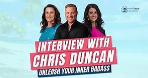 Interview with Chris Duncan - Unleash Your Inner Bada$$