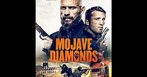 MOJAVE DIAMONDS Official Trailer 2023 Pelicula completa en español latino