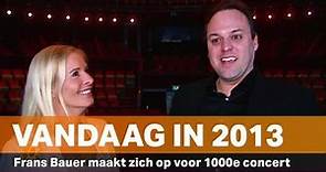 Vandaag in 2013: Frans Bauer maakt zich op voor 1000e optreden - RTL BOULEVARD