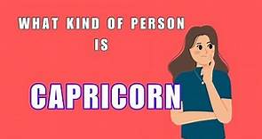 Capricorn Personality Traits: What are Capricorn Sign Characteristics, Qualities and Facts