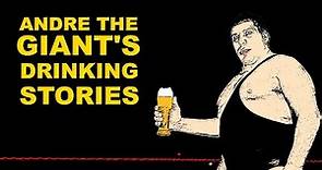 Andre The Giant's Incredible Drinking Stories.