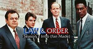 Law & Order - Season 2 Intro (Fan Made)