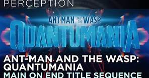 OFFICIAL Marvel Studios' Ant-Man and The Wasp: Quantumania Main On End Credits Title Sequence