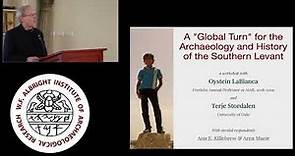 Oystein LaBianca: A "Global Turn" for the Archaeology and History of the Southern Levant