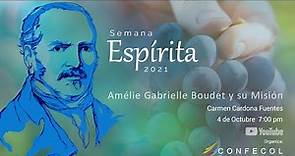 Semana Espírita 2021: Amélie Gabrielle Boudet y su Misión