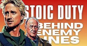 Stoic Resilience and Duty: Lessons from 'Behind Enemy Lines' – A Stoic Movie Review