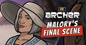 Malory's Final Scene | Archer | FX