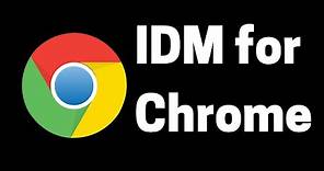 How To Add IDM (Internet Download Manager) Extension To Chrome Browser