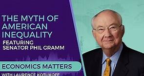 Senator Phil Gramm Discusses His New Book, The Myth of American Inequality