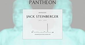 Jack Steinberger Biography - German-American physicist, Nobel laureate (1921–2020)