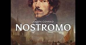 Nostromo (Version 2) by Joseph Conrad read by Peter Dann Part 1/3 | Full Audio Book