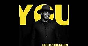Eric Roberson - You (audio)