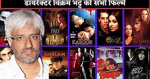 Director Vikram Bhatt all movie list collection and budget flop and hit Vikram bhatt movies