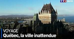 Québec, la ville inattendue