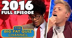 The Big Fat Quiz Of Everything (2016) | FULL EPISODE