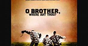 O Brother, Where Art Thou (2000) Soundtrack - Angel Band
