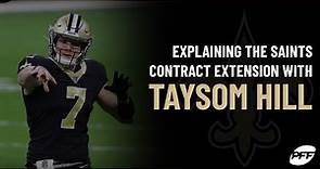 Explaining the Saints Contract Extension With Taysom Hill | PFF