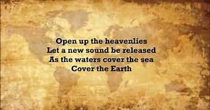 Lakewood Church-Cover The Earth w/Lyrics