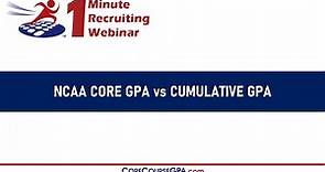 NCAA Core Course GPA vs Cumulative GPA