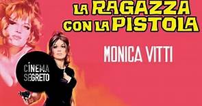 La ragazza con la pistola - un Film di Mario Monicelli con Monica Vitti by Cinema Segreto