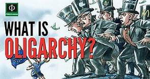What is Oligarchy?